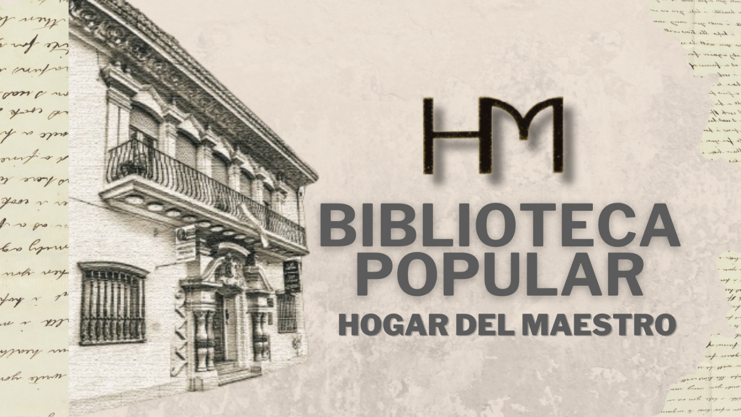 BIBLIOTECA POPULAR HOGAR DEL MAESTRO